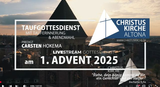 Taufgottesdienst am 1. Advent 2025 Christuskirche Hamburg Altona