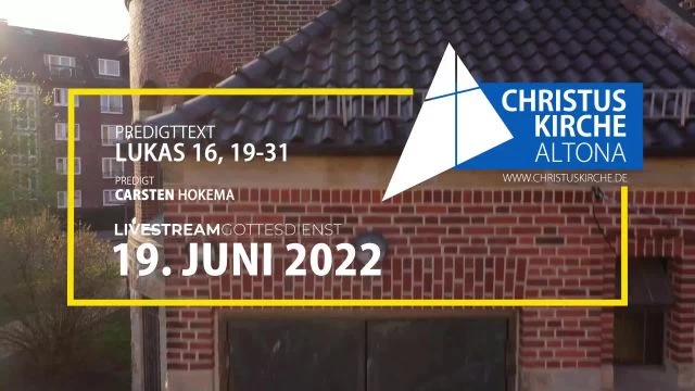Gottesdienst am 19. Juni 2022 aus der Christuskirche Altona