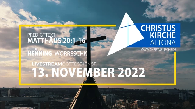 Gottesdienst am 13. November 2022 aus der Christuskirche Altona