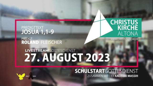 Gottesdienst zum Schulstart am 27. August 2023 aus der Christuskirche Altona