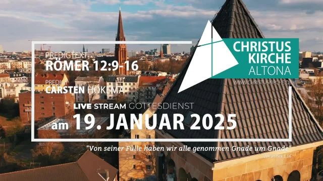 Gottesdienst am 19. Januar 2025 aus der Christuskirche Altona