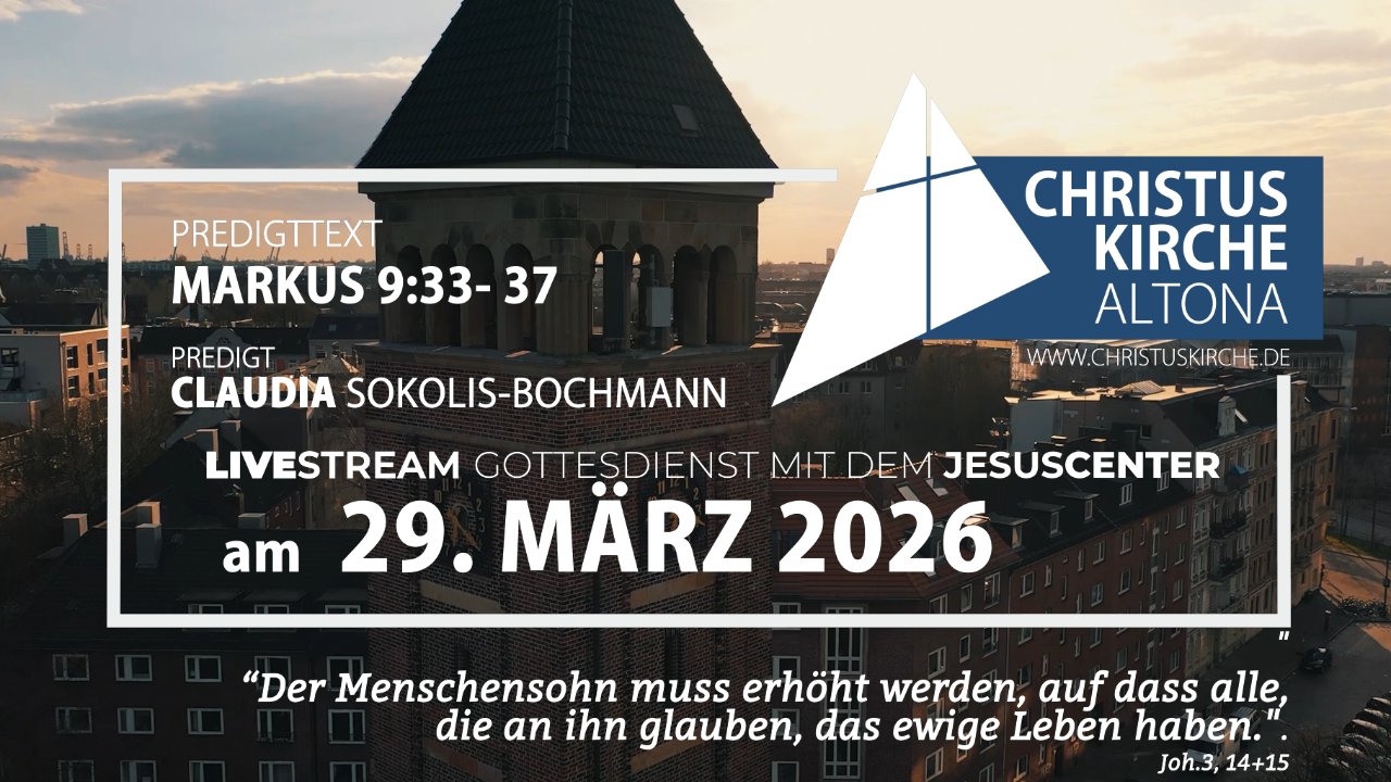 Gottesdienst am 29. März 2026 aus der Christuskirche Altona