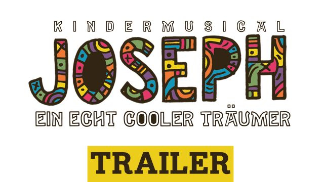 JOSEPH - ein echt cooler Träumer - Trailer